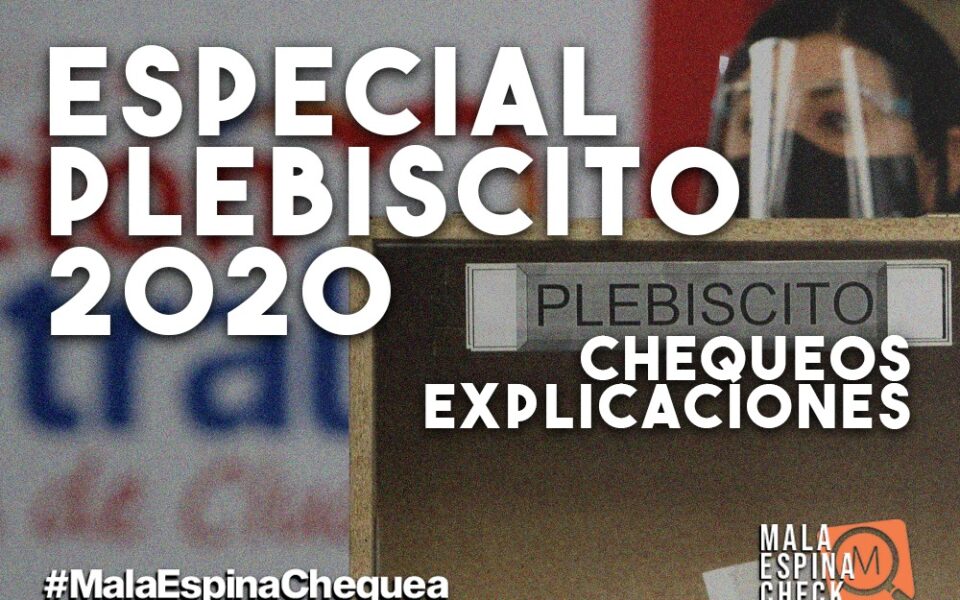 Especial Plebiscito 2020: Chequeos y explicaciones