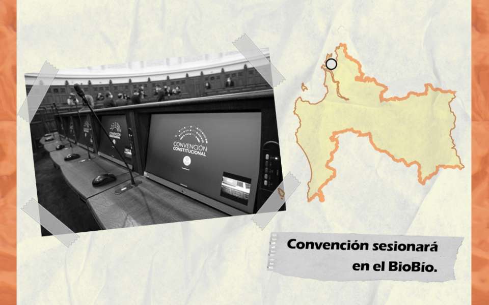 La Convención Constitucional va a sesionar en la Región del BioBío